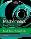 WJEC Mathematics for AS Level Pure & Applied: Revision Guide cover