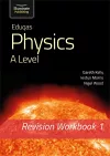 Eduqas Physics A Level - Revision Workbook 1 cover