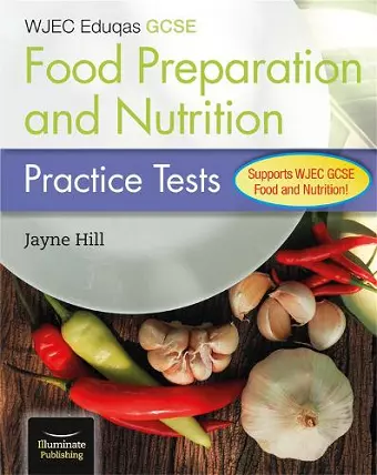 WJEC Eduqas GCSE Food Preparation and Nutrition: Practice Tests cover