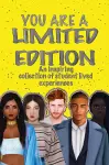 YOU ARE A LIMITED EDITION cover