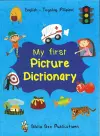 My First Picture Dictionary: English-Tagalog (Pilipino) with over 1000 words cover