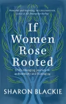 If Women Rose Rooted cover