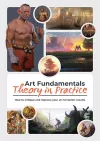 Art Fundamentals: Theory in Practice cover