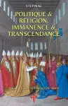 Politique et Religion, Immanence et Transcendance cover