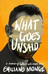 What Goes Unsaid cover