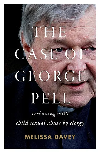 The Case of George Pell cover