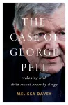The Case of George Pell cover