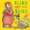 Bears Don't Wear Shoes cover