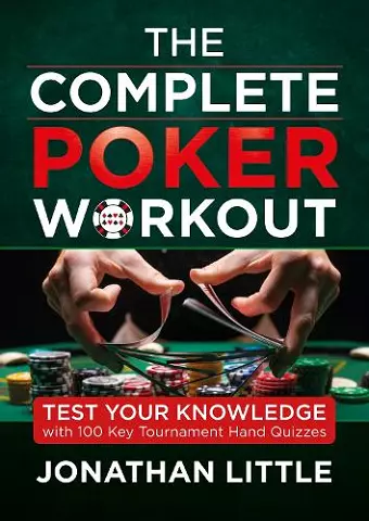 The Complete Poker Workout cover