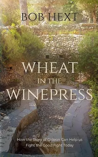 Wheat in the Winepress cover