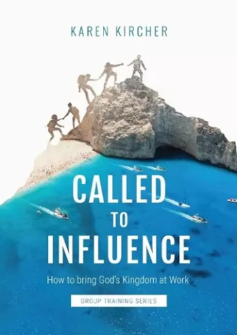 Called to Influence Group Training Series cover