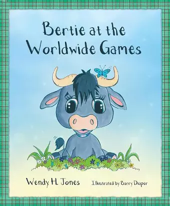 Bertie at the Worldwide Games cover