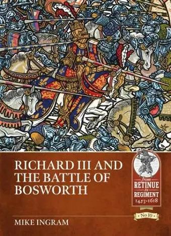 Richard III and the Battle of Bosworth cover