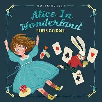 Classic Moments From Alice in Wonderland cover