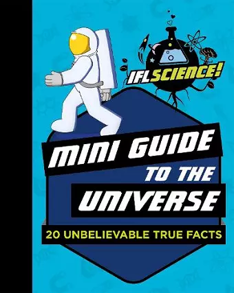 IFLScience: Mini Guide to the Universe cover