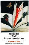 The Books that Devoured my Father cover
