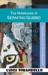 The Notebooks of Serafino Gubbio cover