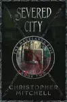 The Severed City cover