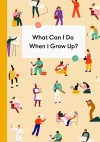 What Can I Do When I Grow Up? cover