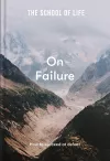 The School of Life: On Failure cover