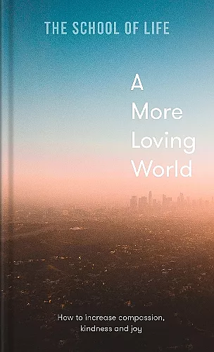 A More Loving World cover