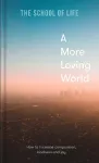A More Loving World cover