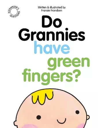 Do Grannies Have Green Fingers? cover