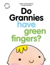 Do Grannies Have Green Fingers? cover