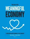 The Rise of The Meaningful Economy cover