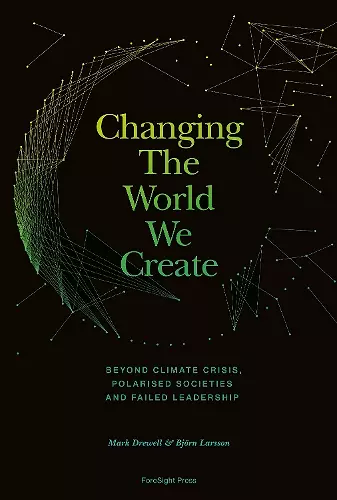 Changing The World We Create cover