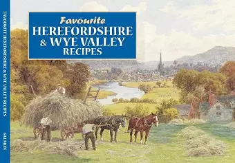 Salmon Favourite Herefordshire and Wye Valley Recipes cover