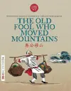The Old Fool Who Moved Mountains cover