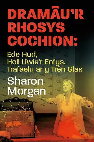 Dramau'r Rhosys Cochion cover