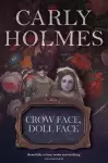 Crow Face, Doll Face cover