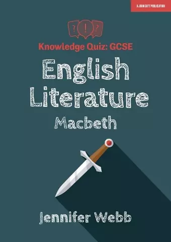 GCSE Knowledge Quiz: English Literature - Macbeth cover