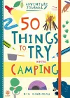 50 Things to Try when Camping cover
