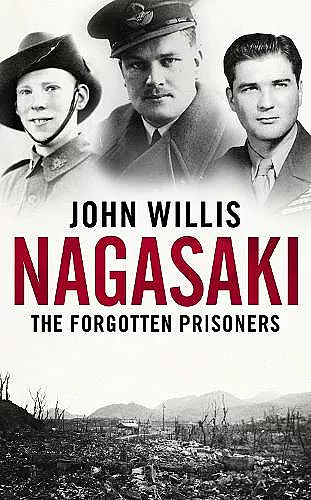 Nagasaki: The Forgotten Prisoners cover