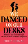 We Danced On Our Desks cover