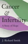 Cancer and Infertility cover