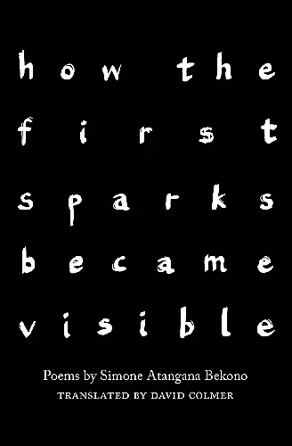 how the first sparks became visible cover