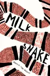 Milk Snake cover