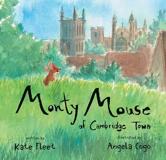 Monty Mouse of Cambridge Town cover