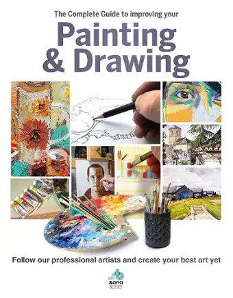 The The Complete Guide to improving your Painting and Drawing cover