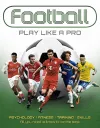 Football: Play like a Pro cover
