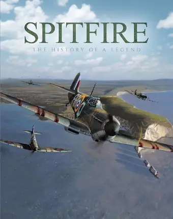 Spitfire: The History of a Legend cover