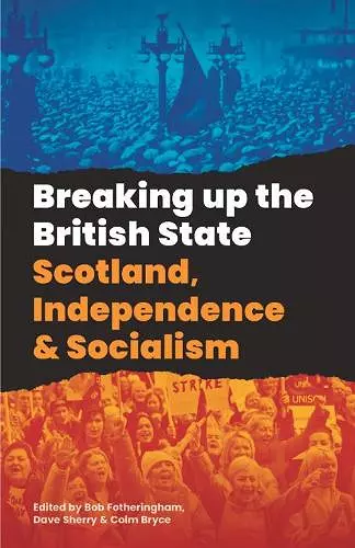 Breaking Up the British State cover