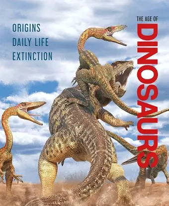 The Age of Dinosaurs cover