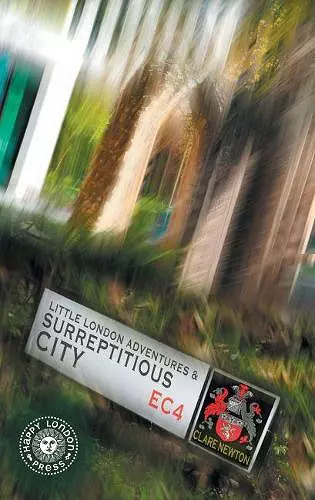 Little London Adventures and SurreptitiousCity cover