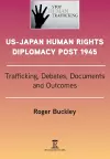 US-Japan Human Rights Diplomacy Post 1945 cover