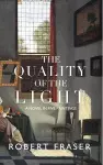 The Quality of the Light cover